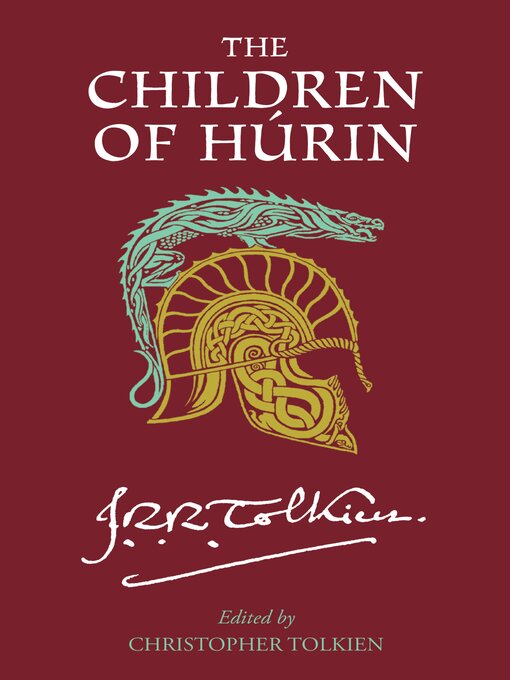 Title details for The Children of Húrin by J. R. R. Tolkien - Available